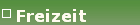 Freizeit